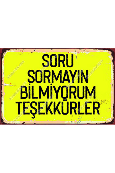 kirpi poster " Mdf Retro Ahşap Poster-Duvar Yazıları-Soru Sormayın Bilmiyorum...