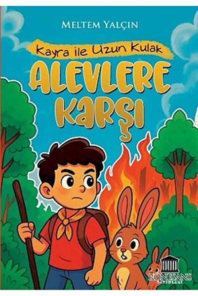 Rönesans Yayınları Kayra ile Uzun Kulak Alevlere Karşı
