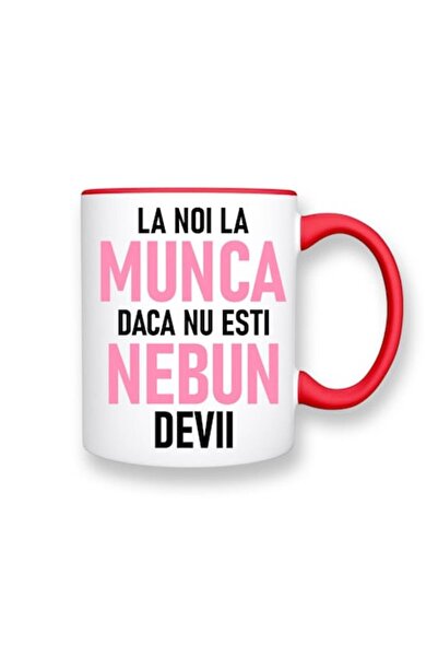 OEM Cană personalizată cu mesajul: „La serviciu, dacă nu ești nebun, devii”, ...