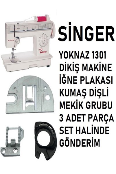 Swart SİNGER 1301 YOKNAZ DİKİŞ MAKİNE MEKİK İĞNE PLAKASI VE KUMAŞ DİŞLİ SETİ