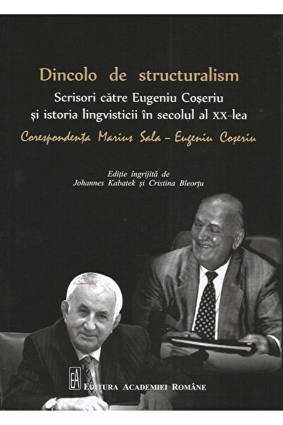 Editura Academiei Romane Beyond structuralism. Letters to Eugeniu C