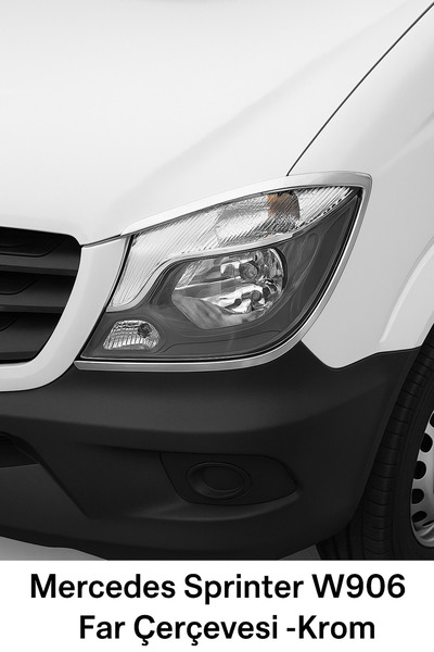 ALMİNOX AUTO PLAST Mercedes Sprinter W906 Far Çerçevesi - Krom (2006 ve Sonrası)