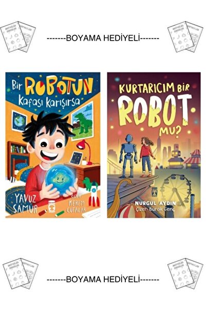 Timaş Çocuk Boyamalı Bir Robotun Kafası Karışırsa Kurtarıcım Bir Robot Mu Nur...