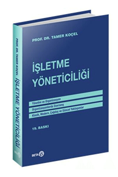 Beta Yayınevi İşletme Yöneticiliği / Tamer Koçel / / 9786052425817