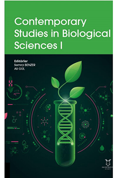 Akademisyen Kitabevi Contemporary Studies in Biologıcal Sciences I / Kolektif...