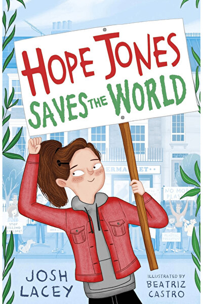 Andersen Press Ο Χοπ Τζόουνς Σώζει τον Κόσμο / Τζος Λέισι / / 9781783449279