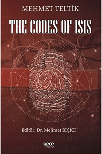 Gece Kitaplığı The Codes of Isis / Mehmet Teltik / / 9786254305139