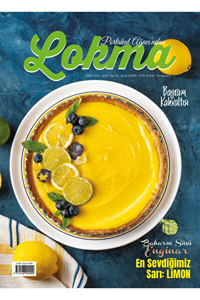 Lokma Dergisi Lokma Aylık Yemek Dergisi Sayı: 113 Nisan 2024 / Kolektif / / 4...