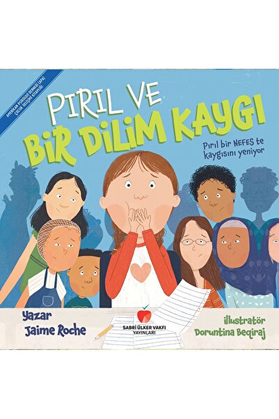 The Kitap Pırıl ve Bir Dilim Kaygı (Amerikan Psikoloji Derneği Çocuk Gelişimi...