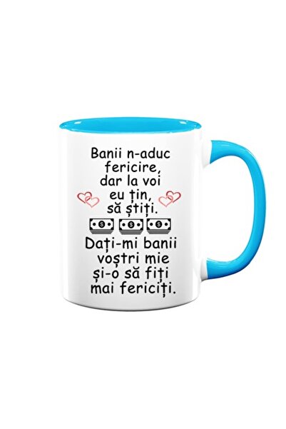 OEM Cană personalizată cu mesajul: „Banii nu aduc fericirea, dar să știi că țin la tine...”, Beta