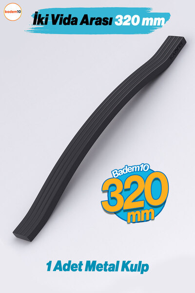 Badem10 Acacia 320 mm Black Metal Furniture Handle Striped Model Durable Long Lasting Modern Decorative Design