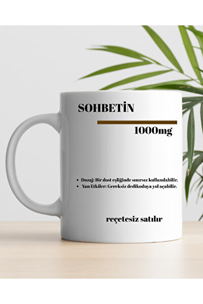 AY AN STUDYO Sohbetin İlaç Baskılı Kupa Bardak