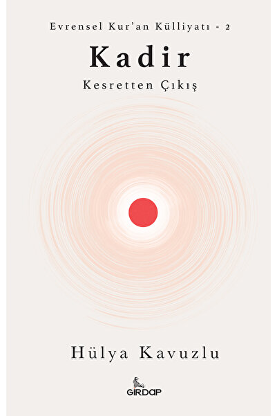 Girdap Kitap Kadir – Kesretten Çıkış