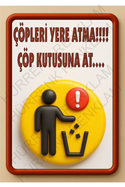 sıradışıhediyem لافتة تحذيرية تقول: قم بإلقاء النفايات في سلة المهملات المعدنية مقاس 20×30 سم.