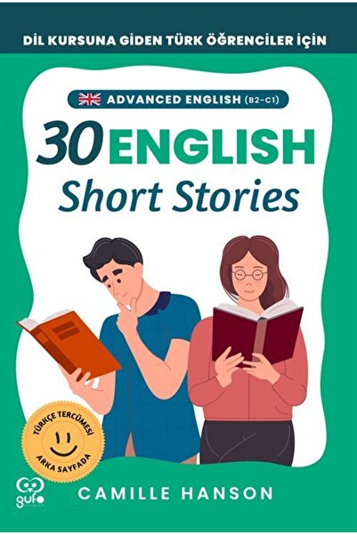 Gufo Yayınları B2-C1 English 30 Short Stories For Advanced Learners (İleri Düzey Öğrenciler İçin 30 İngilizce Tü...