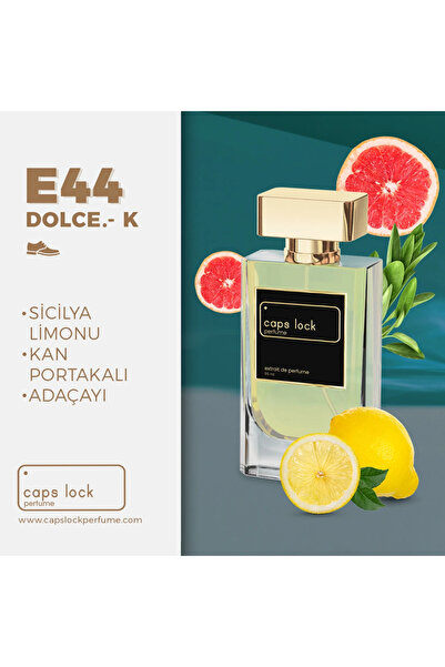 CAPS LOCK Perfume E44 - (D&G-K Muadili) 55 ml. + 10 ML SEYAHAT BOY HEDİYE