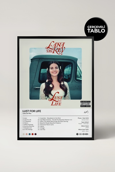 House Gorgeous Lana Del Rey Lust For Life Albüm Tasarımlı Spotify Poster Tablo