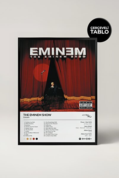 House Gorgeous Eminem The Eminem Show Albüm Tasarımlı Spotify Poster Tablo