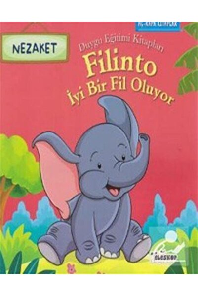 Teleskop Popüler Bilim Filinto İyi Bir Fil Oluyor-Nezaket-Duygu Eğitimi