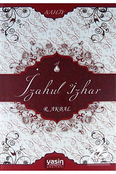 Yasin Yayınevi İzahul İzhar / İzhar Tercümesi
