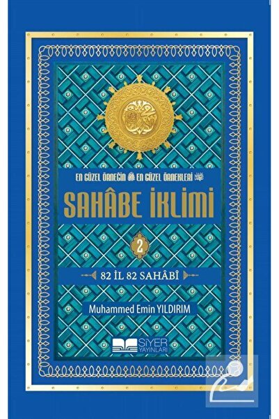 Siyer Yayınları Sahabe İklimi 82 İl 82 Sahabi (2.Cilt) (Roman Boy)