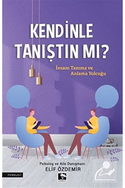 Çınaraltı Yayınları Kendinle Tanıştın Mı?