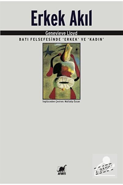 Ayrıntı Yayınları Erkek Akıl & Batı Felsefesinde "Erkek" ve "Kadın"