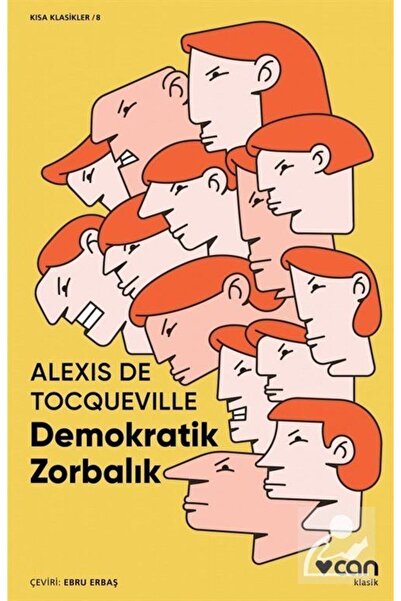 Can Yayınları Demokratik Zorbalık (Kısa Klasik)