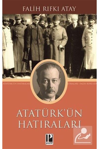 Pozitif Yayınları Atatürk'ün Hatıraları