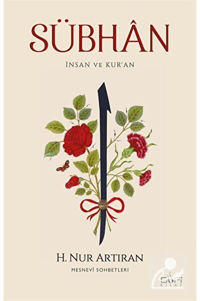 Sufi Kitap Sübhan: İnsan ve Kur'an Mesnevi Sohbetleri