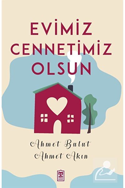 Timaş Yayınları Evimiz Cennetimiz Olsun