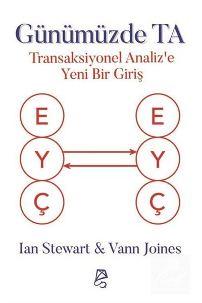 TÜRKİYE İŞ BANKASI KÜLTÜR YAYINLARI Günümüzde TA & Transaksiyonel Analiz'e Ye...