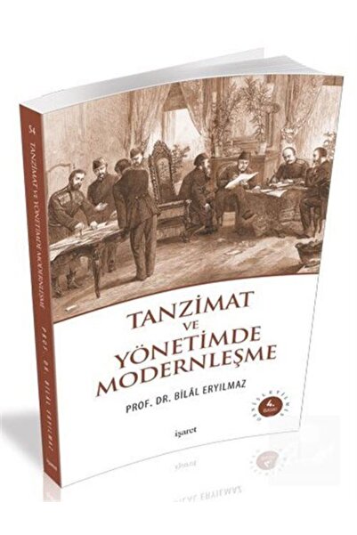 İşaret Yayınları Tanzimat ve Yönetimde Modernleşme