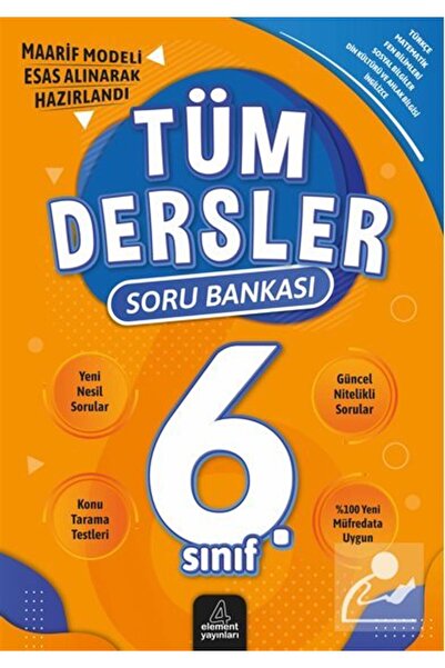 Element Yayınları 6. Sınıf Tüm Dersler Soru Bankası