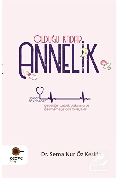 Timaş Yayınları Olduğu Kadar Annelik