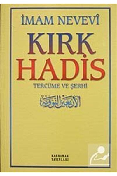 Kahraman Yayınları Kırk Hadis Tercüme Ve Şerhi Sarı Kapak