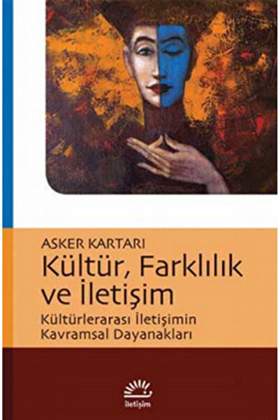 İletişim Yayınları Kültür Farklılık ve İletişim