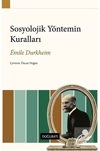 Doğu Batı Yayınları Sosyolojik Yöntemin Kuralları