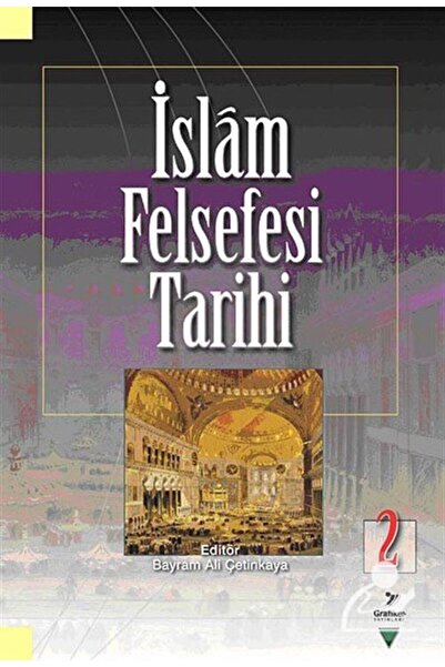 Grafiker Yayınları İslam Felsefesi Tarihi 2