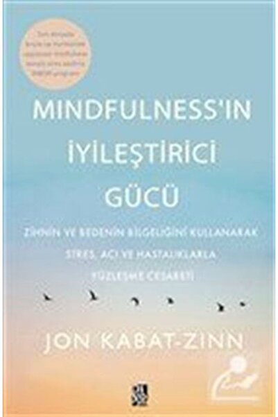 Diyojen Yayıncılık Mindfulness'in İyileştirici Gücü