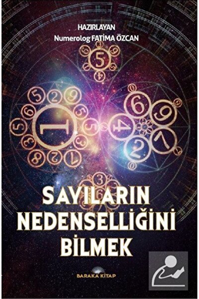 Baraka Kitap Sayıların Nedenselliğini Bilmek 'Numeroloji'