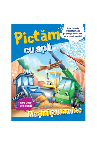 Litera Vopsim cu apă. Mașini puternice.