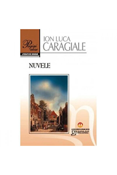 Gramar Short Stories - Ion Luca Caragiale