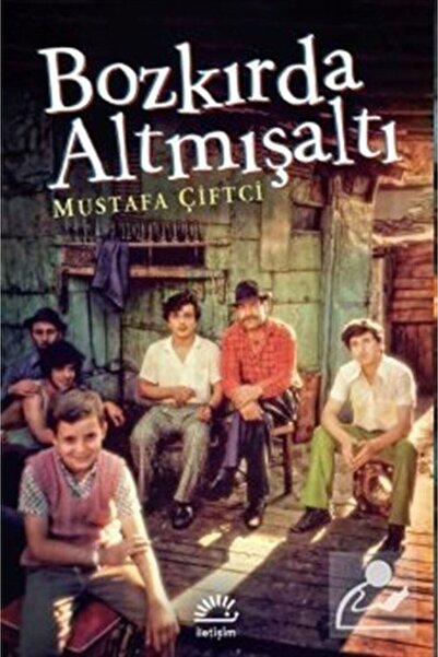 İletişim Yayınları Bozkırda Altmışaltı