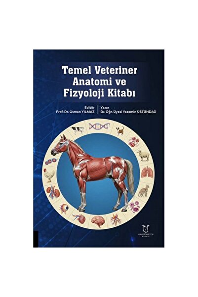 Akademisyen Kitabevi Temel Veteriner Anatomi ve Fizyoloji Kitabı