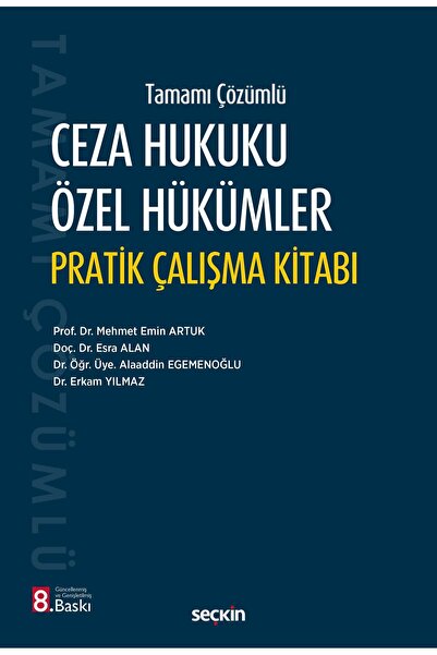 Seçkin Yayıncılık Ceza Hukuku Özel Hükümler Pratik Çalışma Kitabı