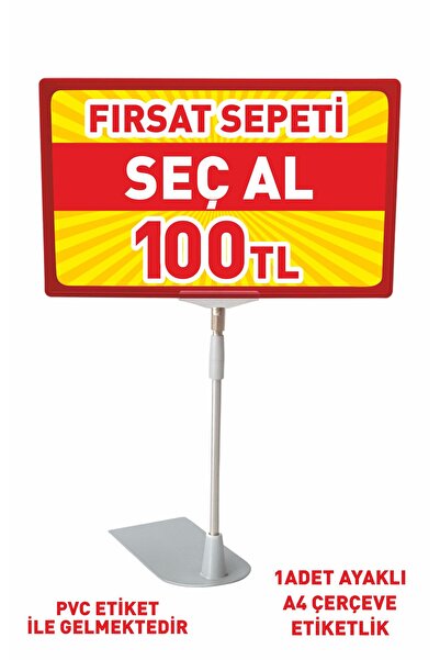 liyanamoda Fırsat Sepeti Seç Al 100tl Pvc Etiketli Ayaklı A4 Ebat Çerçeve