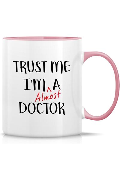ritz Mug Funny - Ceramic Coffee Cups Printed with Trust Me I'm Almost a Doctor, 11oz Capacity - Birt