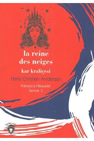 Türk Dil Kurumu Yayınları Snow Queen French Stories Level 3