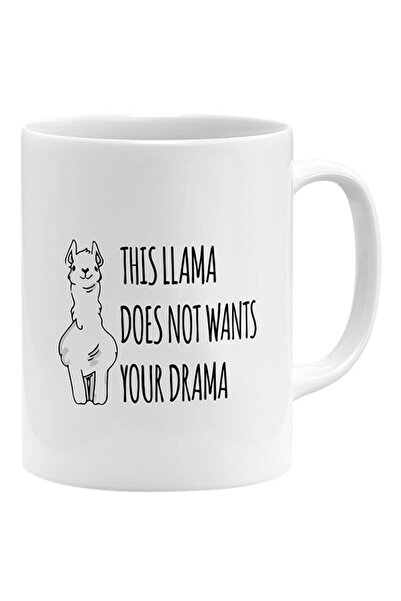 LOUD UNIVERSE هذا اللاما لا يريد دراميتك كوب قهوة أبيض 11 × 14 سم